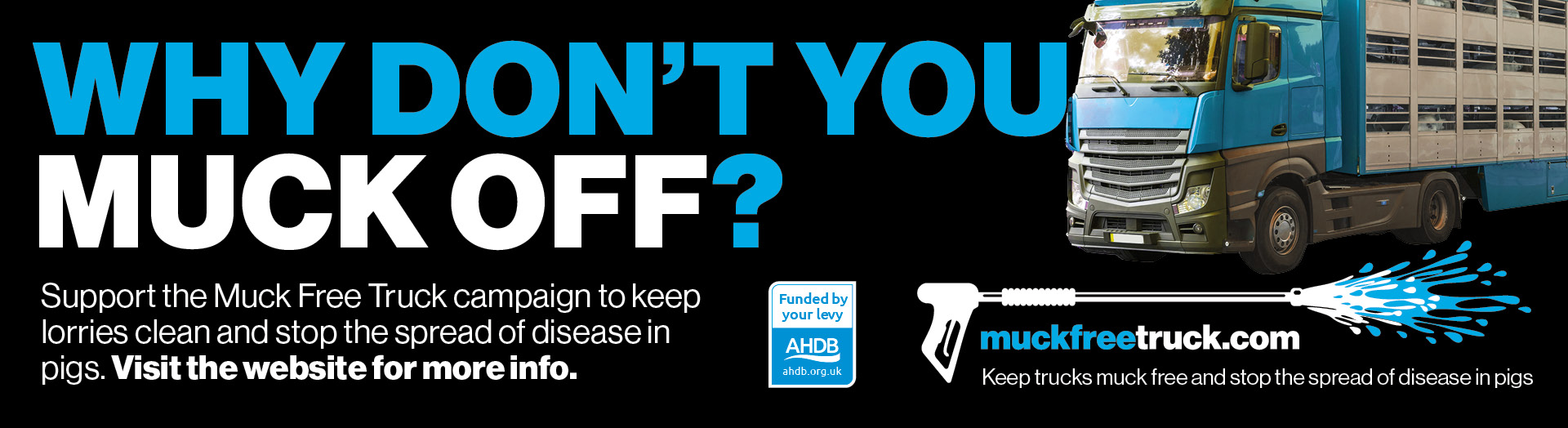 Promo graphic in blue, black and white with the slogan: Why don't you muck off?